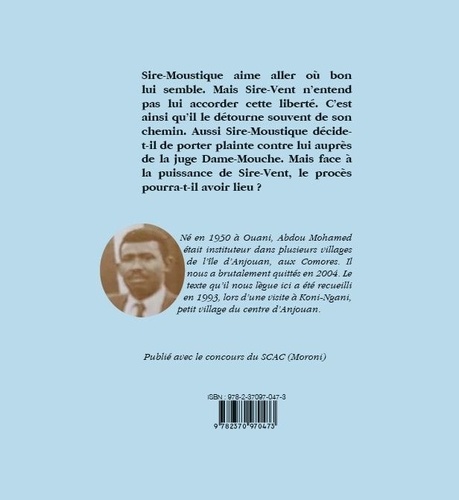 Sire-Moustique et Sire-vent. Edition bilingue français-comorien