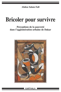 Bricoler pour survivre