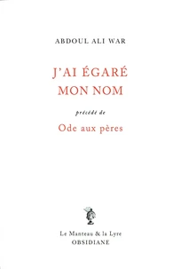 J'ai égaré mon nom