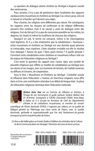 Musulmans et chrétiens au Sénégal. Cordialité sociale et influence dans l'éducation