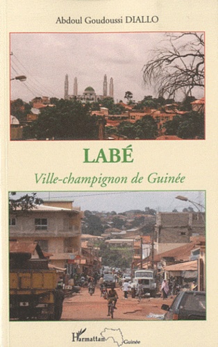Abdoul Goudoussi Diallo - Labé - Ville-champion de Guinée.