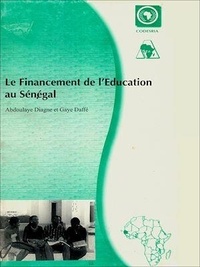 Abdoulaye Diagne et Gaye Daffe - Le Financement de l'Éducation au Sénégal.