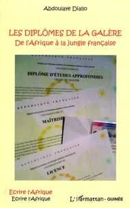 Les diplômes de la galère