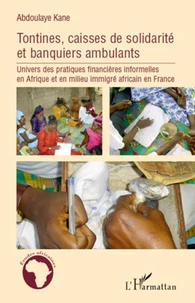 Tontines, caisses de solidarité et banquiers ambulants