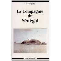 Abdoulaye Ly - La Compagnie du Sénégal.