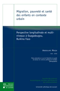 Migration, pauvrete et sante des enfants en contexte urbain