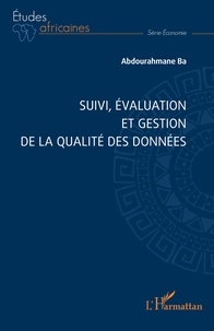 Abdourahmane Ba - Suivi, évaluation et gestion de la qualité des données.