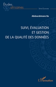 Abdourahmane Ba - Suivi, évaluation et gestion de la qualité des données.