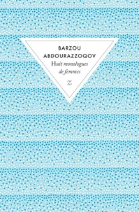 Huit monologues de femmes