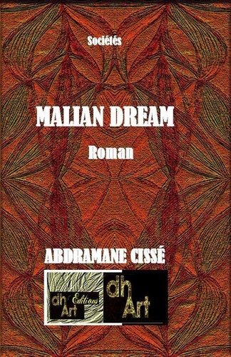 Abdramane Cissé - Malian dream.