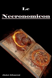  Abdul Alhazred - Le Necronomicon : (Edition française).
