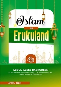  Abdul Azeez Badrudeen, Chief I - Islam In Eruku Land - Series 1, #1.