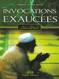 Les invocations exaucées