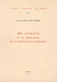 Ibn An-Nafis et la découverte de la circulation pulmonaire