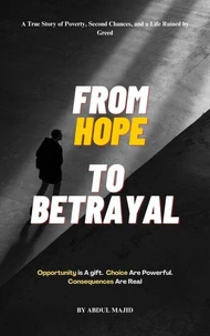 From Hopes To Betrayal