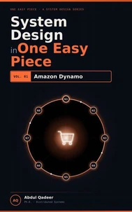 System Design in One Easy Piece: Amazon Dynamo