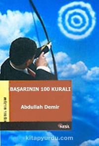  Abdullah Demir - Başarının 100 Kuralı.