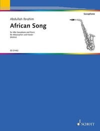 Abdullah Ibrahim - African Song - alto saxophone and piano. Edition séparée..