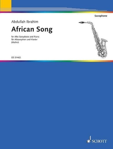 African Song - alto saxophone and piano. Edition... de Abdullah Ibrahim -  Livre - Decitre