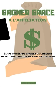 Gagner grâce à l'affiliation