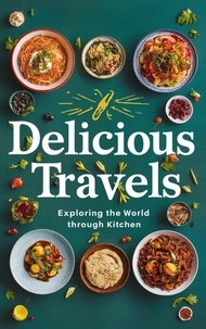  ABDULRAHMAN NAZIR - Flavorful Journeys: Exploring the World Through Cuisine.