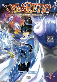 Die & Retry Tome 7