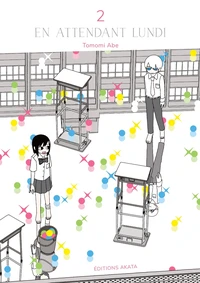 En attendant lundi Tome 2