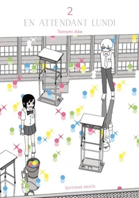 En attendant lundi Tome 2