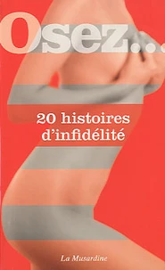20 histoires d'infidélité