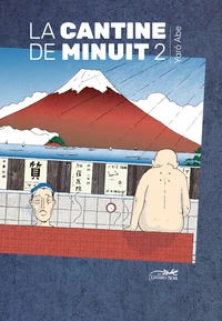 La cantine de minuit Tome 2