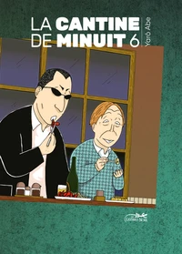 La cantine de minuit Tome 6