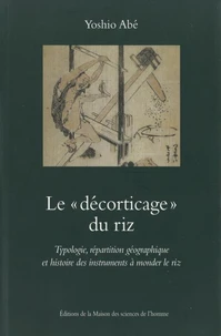 Le "décorticage" du riz