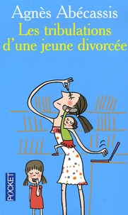 Les tribulations d'une jeune divorcée