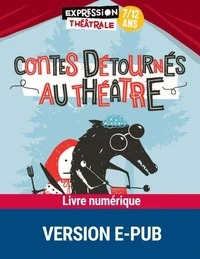 Contes détournés au théâtre