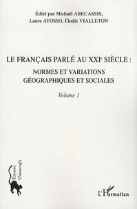 Le français parlé au XXIe siècle