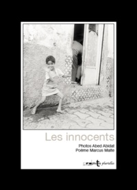 Abed Abidat et Marcus Malte - Les innocents.