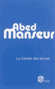 La cendre des larmes