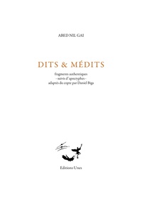 Abed Nil Gai - Dits & médits.