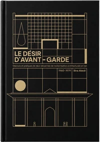 Le désir d'avant-garde