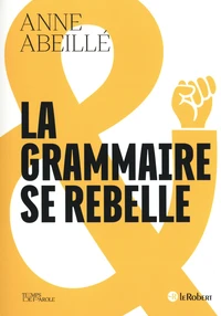 La grammaire se rebelle