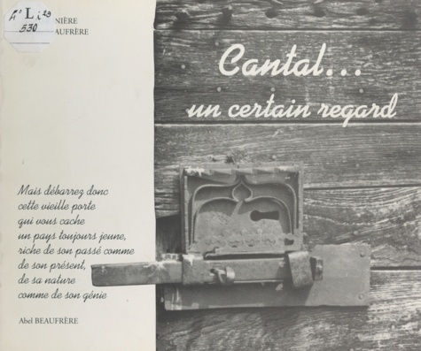 Cantal, un certain regard