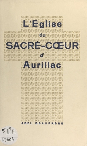 L'église du Sacré-Cœur d'Aurillac