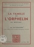 Abel Beaufrère et Paul Lecœur - La famille de l'orphelin de Quézac - Une expérience sociale de Le Play en Haute-Auvergne.
