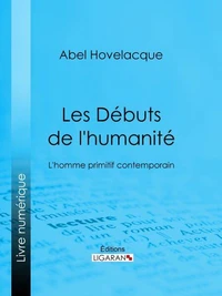 Les Débuts de l'humanité