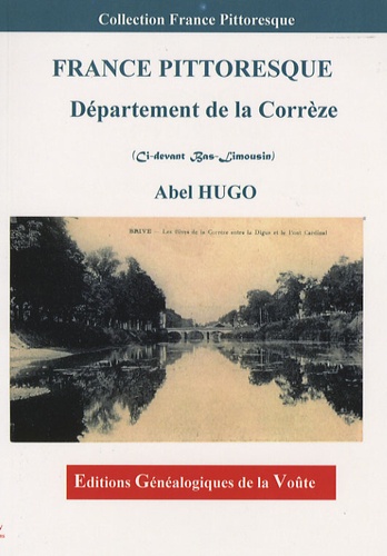 Abel Hugo - Département de la Corrèze.