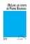 (Re)lire les écrits de Pierre Bourdieu. Pour une démarche socio-anthropologique critique et créatrice  Edition 2019