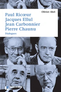 Paul Ricoeur, Jacques Ellul, Jean Carbonnier, Pierre Chaunu