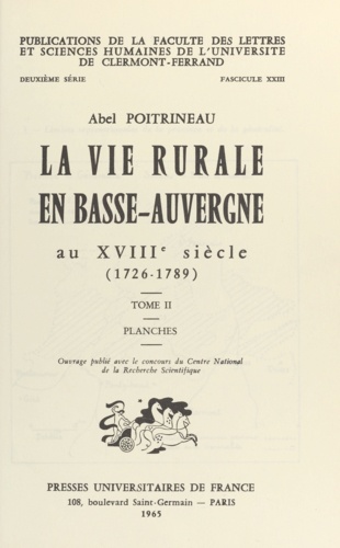 La vie rurale en Basse-Auvergne au XVIIIe siècle : 1726-1789 (1)