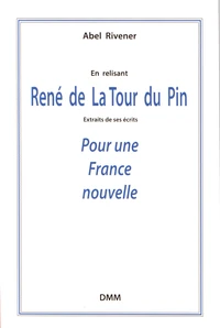 En relisant René de La Tour du Pin