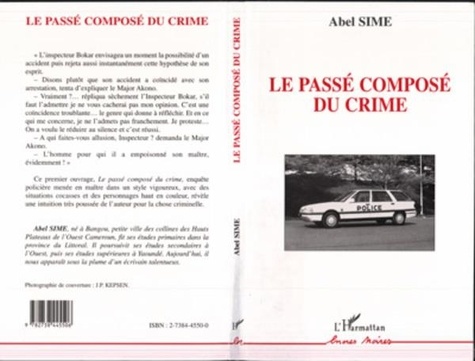 Abel Sime - Le passé composé du crime.